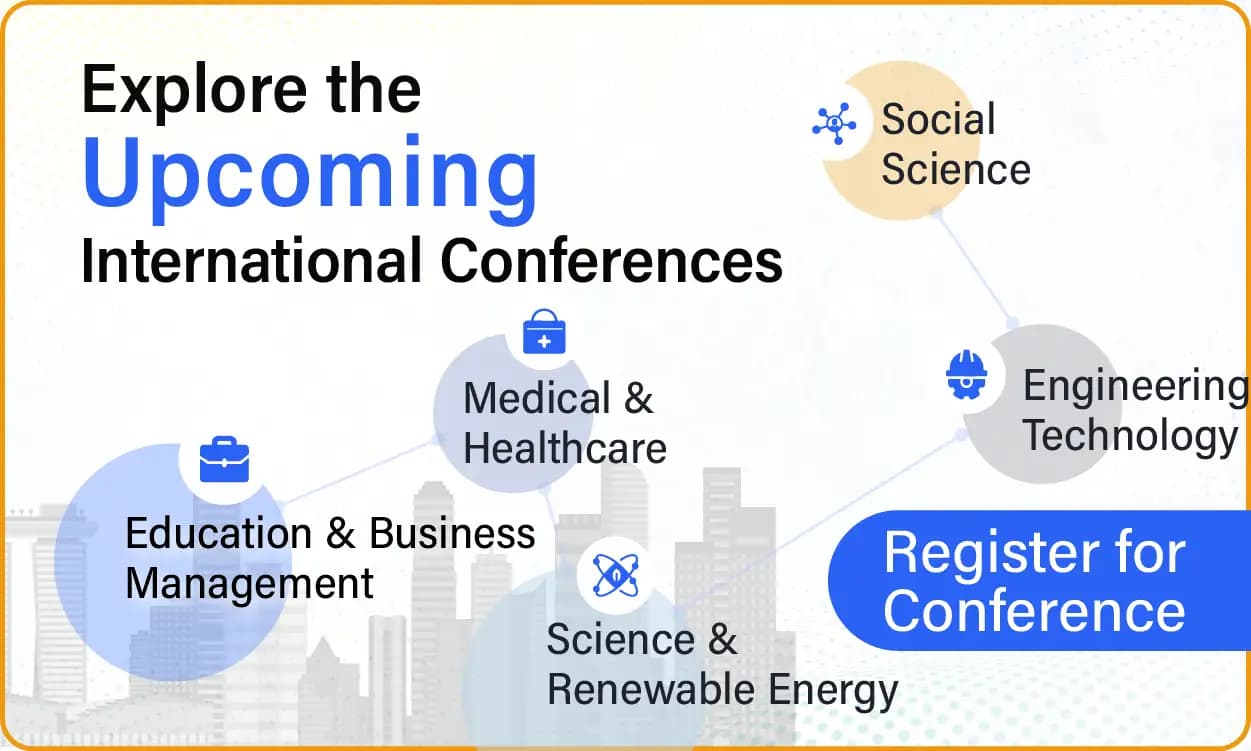 Explore upcoming international conferences by field and register