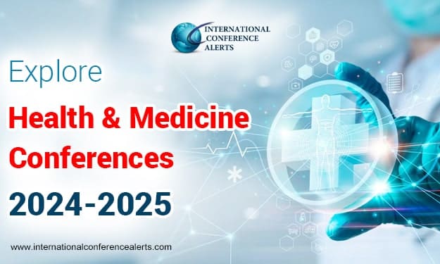 explore-health-and-medicine-conferences